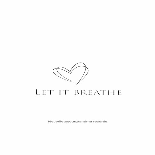 Let It Breathe(Original Mix)