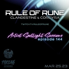 Rule of Rune - Clandestine & Corcyra - March 25th, 2023 - Phreak Recordings Artist Spotlight Session