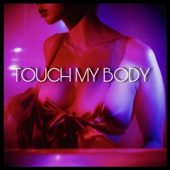 Touch My Body #JerseyClub - Lazyeye
