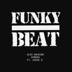 Funky Beat (feat. Chuck D)