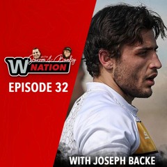 W Nation Ep 32   MLR Draftee Round 1 Pick 9 - Joseph Backe