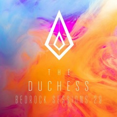The Duchess Bedrock Sessions 29