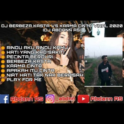 Dj Abdann AS - Berbeza Kasta VS Karma Cinta Viral 2020 (Special Req Putra KB)