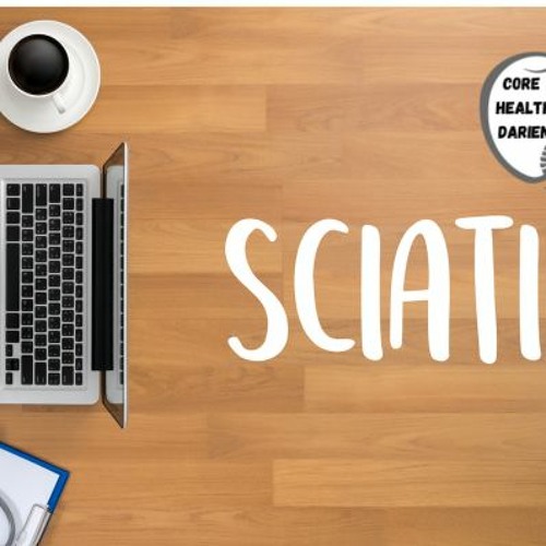 Sciatica Causes New Canaan| Darien| Rowayton