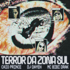 Terror da Zona Sul