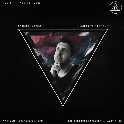 Andrew Parsons at Seismic Dance Event Nov 13th 2022
