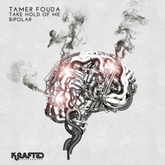 PREMIERE: Tamer Fouda - Take Hold Of Me (Original Mix) [Krafted Underground]