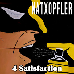 4 Satisfaction (Original Mix) - FREE DOWNLOAD