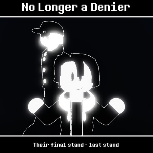 TFS - Last Stand 1/3 - No longer a denier.