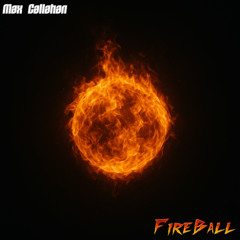 Fireball (1 Minute Preview)