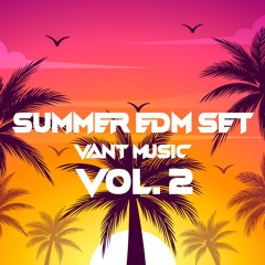 SUMMER EDM set (VOL2)