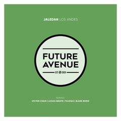 Jaledan - Lanin (Lucas Zarate Remix) [Future Avenue]
