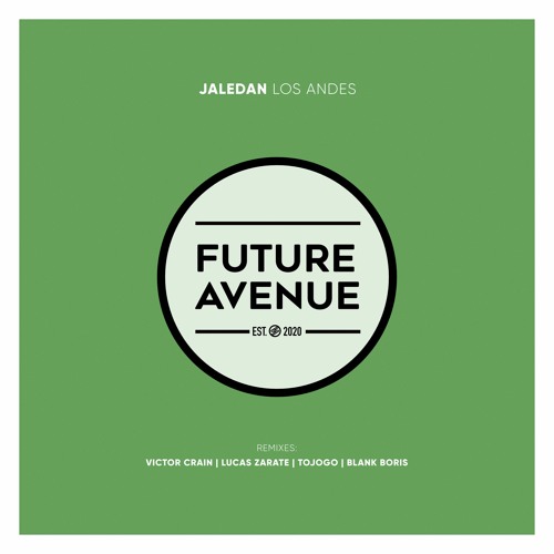 Jaledan - Los Andes (Blank Boris Remix) [Future Avenue]
