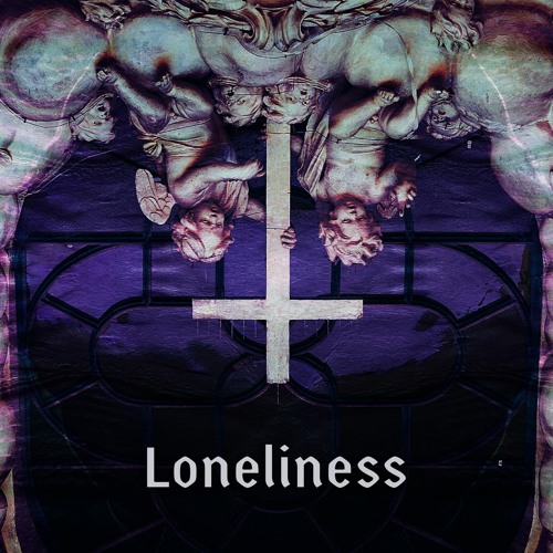 Loneliness