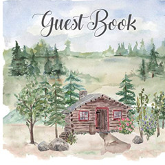 [DOWNLOAD] PDF 📥 Cabin house guest book (hardback), comments book, guest book to sig