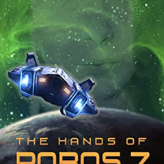 [Free] EPUB 💘 The Hands Of Robos 7: A Piper Madison Story - Book 1 by  David Allan H