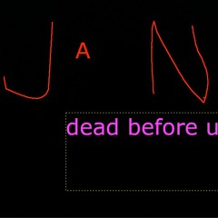 Dead Before You - Kiano88