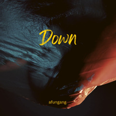 Afungang - Down