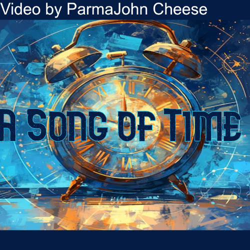 A song of Time (OG VERSION)