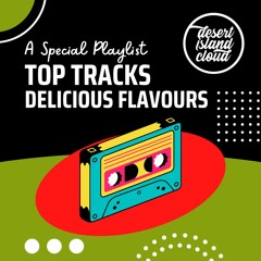 Top Tracks Delicious Flavours