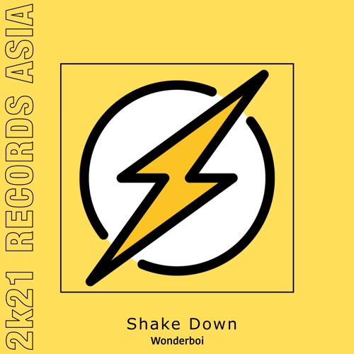 Wonderboi - Shake Down  [Hypeddit Electro Houce TOP#7]