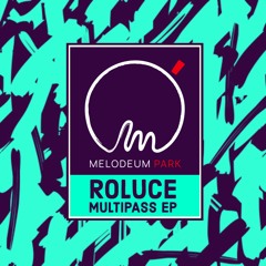 Premiere : Roluce - Astral Cruise (MELODEUMPARK001)
