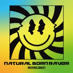 M-Project - Natural Born Raver (Free DL)