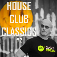 House Club Classics #2