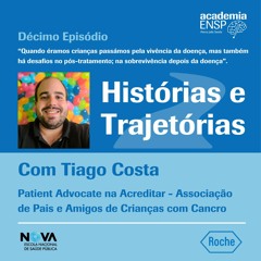 Tiago Costa: Também há desafios no pós-tratamento; na sobrevivência depois da doença