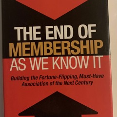 Audiobook The End of Membership as We Know It: Building the Fortune-Flipping, Must-Have As
