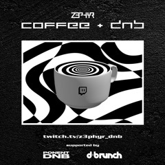 COFFEE + DNB 04 || Mayo 2024