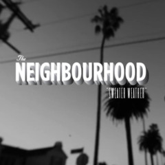 The Neighbourhood-Sweater Weather(Lexxy DnB Edit)