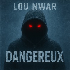 Dangereux