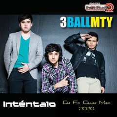 3BallMTY - Inténtalo (Dj Fx Club Mix)