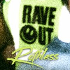 Rothless - Rave Out (Remix)