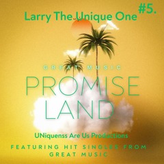 5. Promise Land