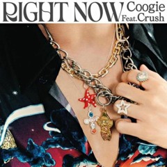 쿠기(Coogie) - Right now(Feat. Crush) sped up