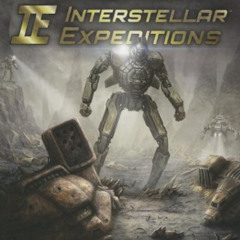 [DOWNLOAD] PDF 📪 Battletech Interstellar Expeditions Rep by  Catalyst Game Labs [EBO