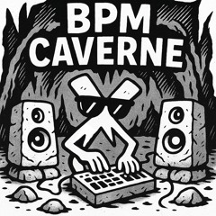 BPM CAVERNE [Live Extract]