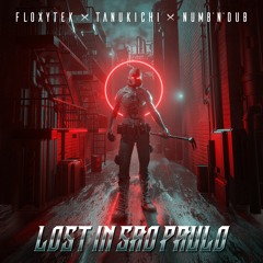 Floxytek & Tanukichi & Numb'n'dub - Lost In Sao Paulo