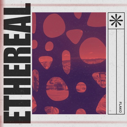 Ethereal - Original Mix