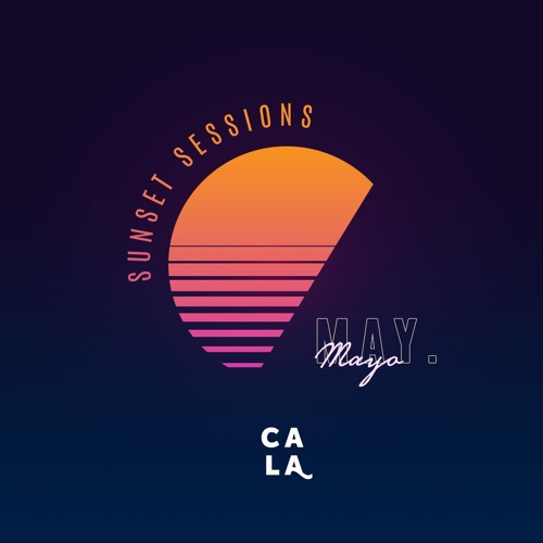Cala Sunset Sessions Mayo'22 by Soul Bot