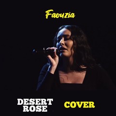 Faouzia - Desert Rose (Sting ft. Cheb Mami cover)