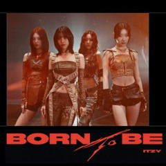 ITZY BORN TO BE(& Solos)