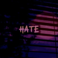 Hate