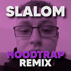 vkie - SLALOM (Hoodtrap Remix)