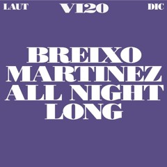 Breixo Martinez All Night Long @ LAUT BCN 20/12/2024