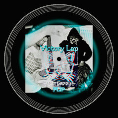 Victory Lap (CatDaddy Flip)