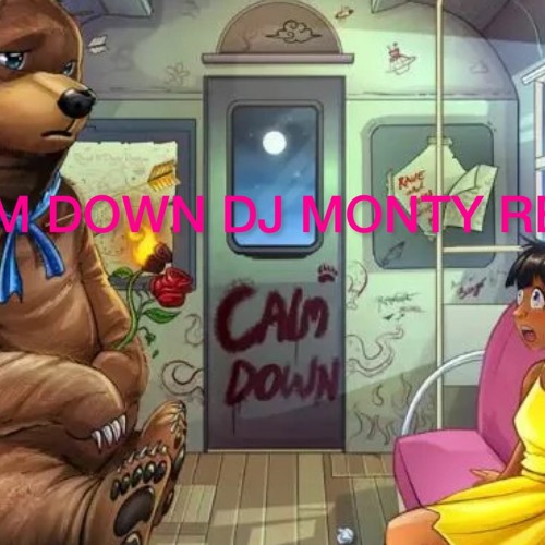 Calm Down Remix Filtered