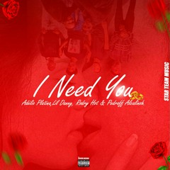 Star Team Music X Lill Danny - I Need You.